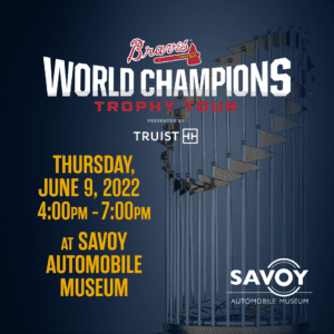 Braves Trophy Tour, Savoy Automobile Museum