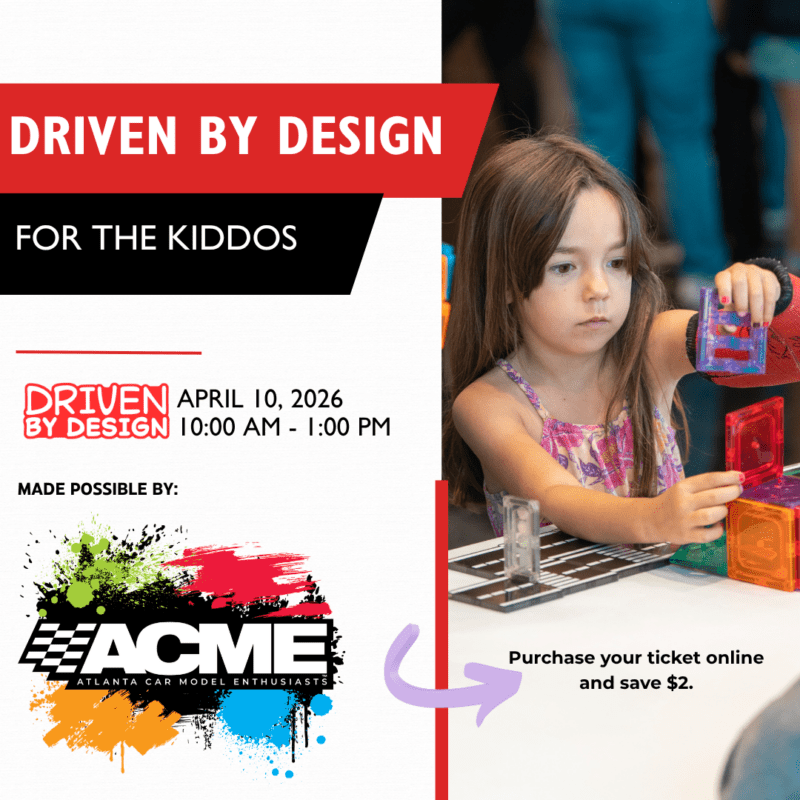 Driven by Design – For the Kiddos | Savoy Automobile Museum